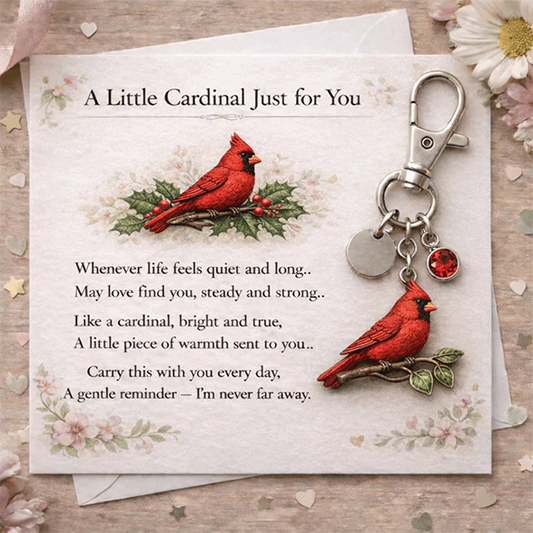 A Little Cardinal for You keychain-A Meaningful Mother’s Day Gift Filled with Love & Comfort